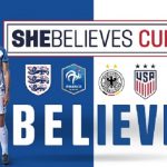 What is SheBelieves Cup? An Invitational Women’s Football Tournament held in the United States